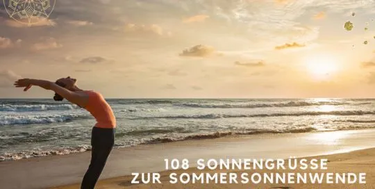 108 Sonnengruesse zur Sommersonnenwende am 22.06.2025 im Golden Yogaloft Ansbach